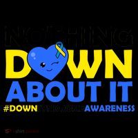 Nothing Down About It Down Syndrome Awareness Coffee Mug thumb 5