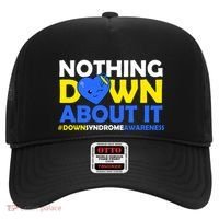 Nothing Down About It Down Syndrome Awareness Hat thumb 0