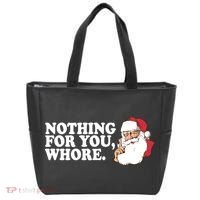 Nothing For You Whore X-Mas Naughty Santa Tote Bag thumb 0