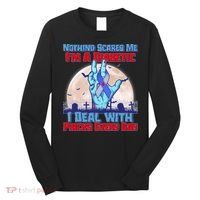 Nothing Scares Me I'm A Diabetic I Deal With Pricks Every Day Long Sleeve Shirt thumb 0