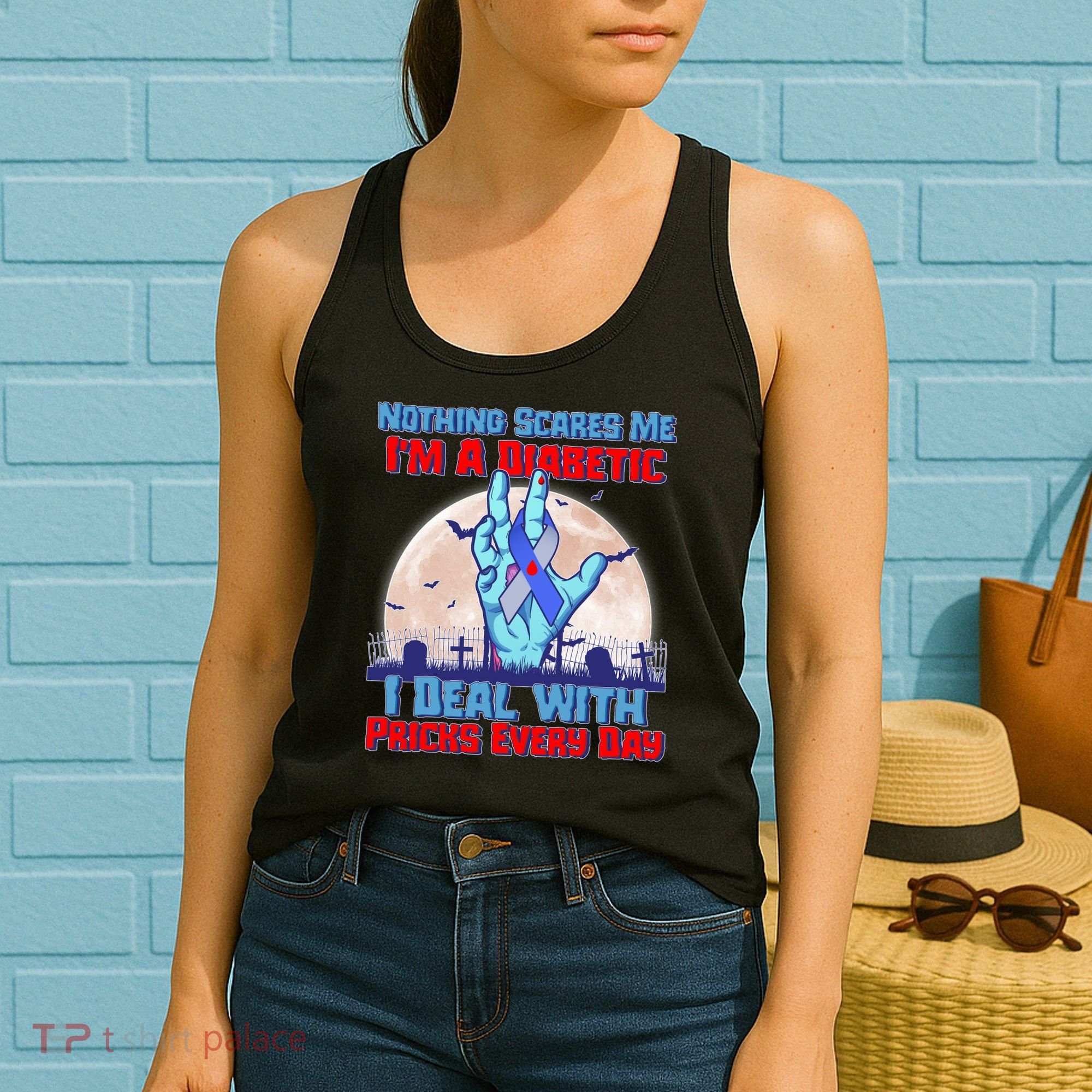 Nothing Scares Me I'm A Diabetic I Deal With Pricks Every Day Women's Tank Top