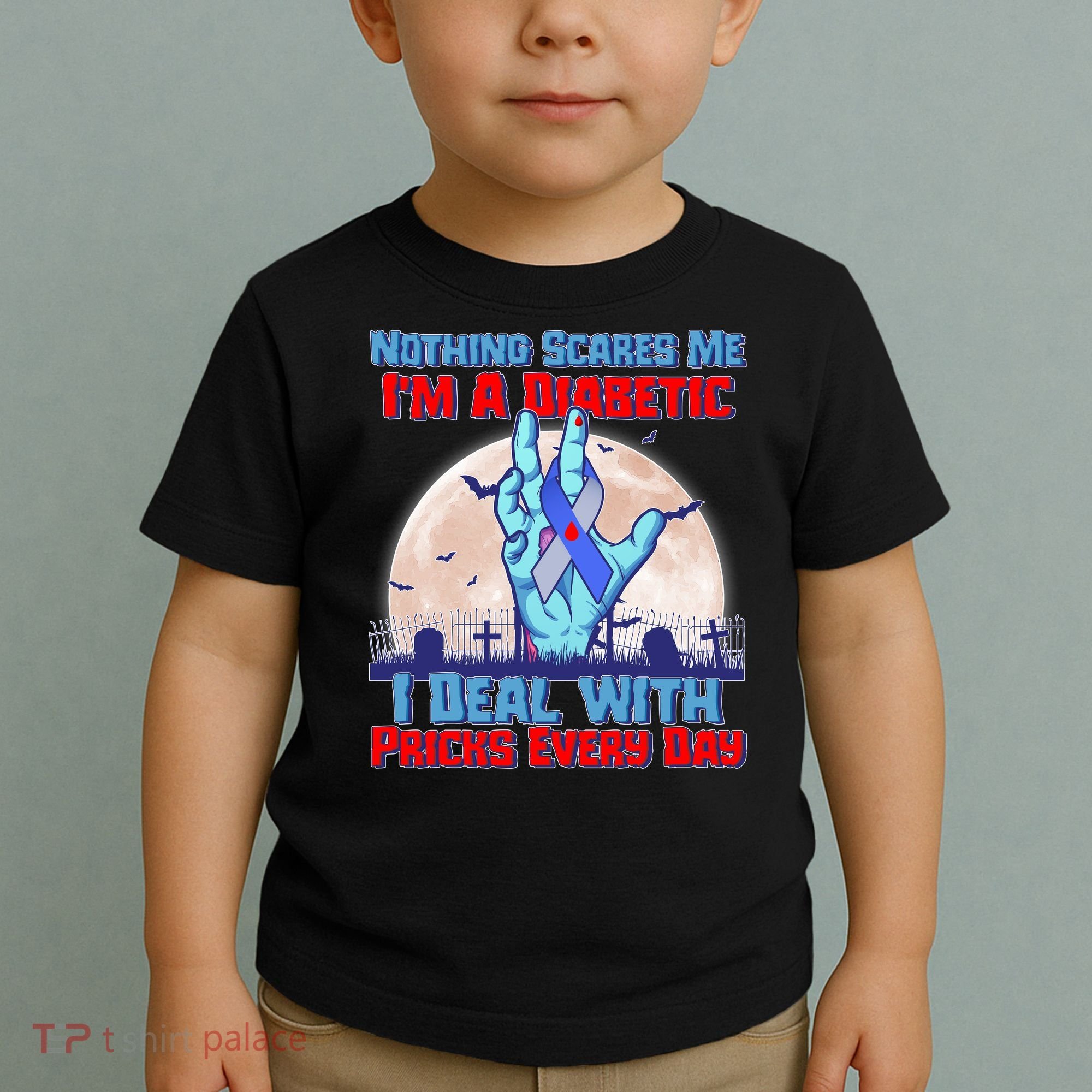 Nothing Scares Me I'm A Diabetic I Deal With Pricks Every Day Toddler T-Shirt