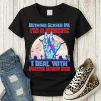 Nothing Scares Me I'm A Diabetic I Deal With Pricks Every Day Women's T-Shirt thumb 3