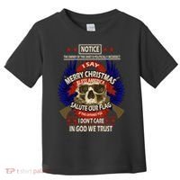 Notice The Owner Of This Shirt Is Politically Incorrect Toddler T-Shirt thumb 0