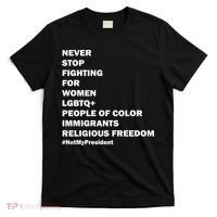 #NotMyPresident Not My President Quote T-Shirt thumb 0