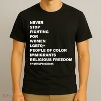 #NotMyPresident Not My President Quote T-Shirt thumb 3