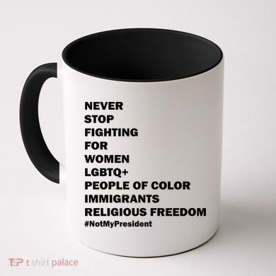 #NotMyPresident Not My President Quote Coffee Mug