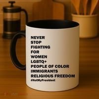 #NotMyPresident Not My President Quote Coffee Mug thumb 4