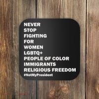 #NotMyPresident Not My President Quote Coaster thumb 0