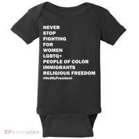 #NotMyPresident Not My President Quote Baby Bodysuit thumb 0