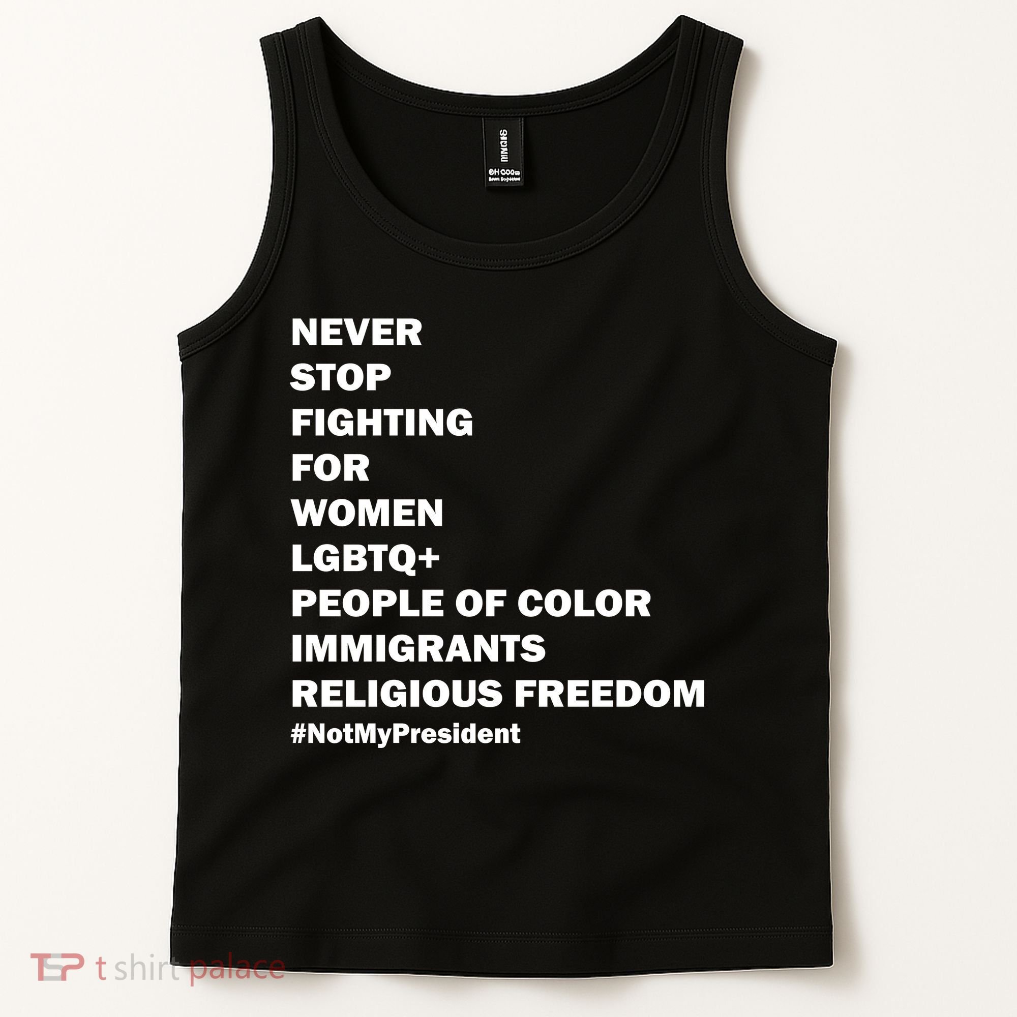 #NotMyPresident Not My President Quote Tank Top