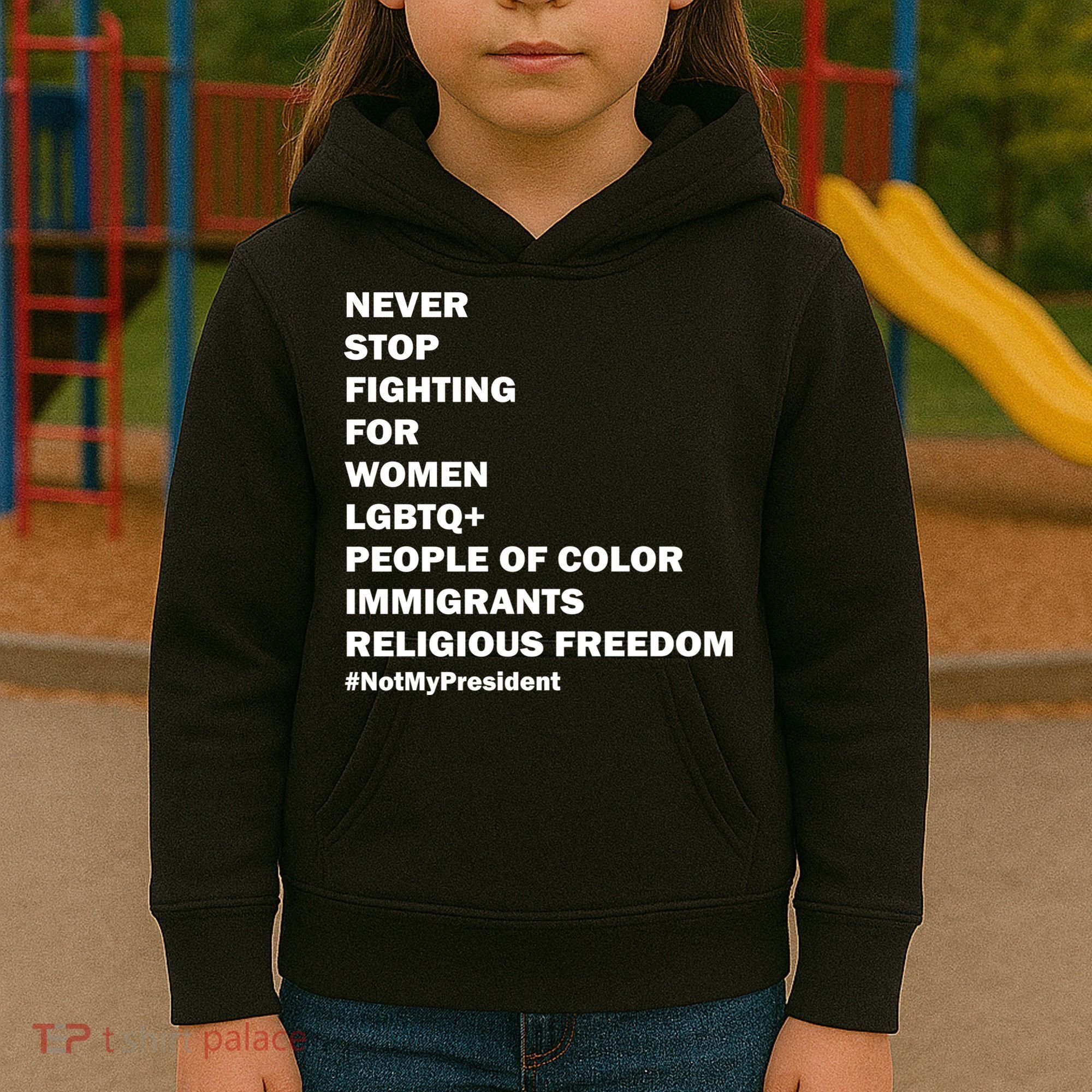 #NotMyPresident Not My President Quote Kids Hoodie