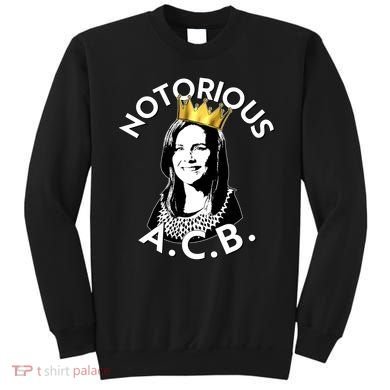 Notorious A.C.B. Amy Coney Barrett Supreme Court  Sweatshirt