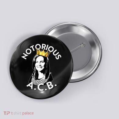 Notorious A.C.B. Amy Coney Barrett Supreme Court  Button