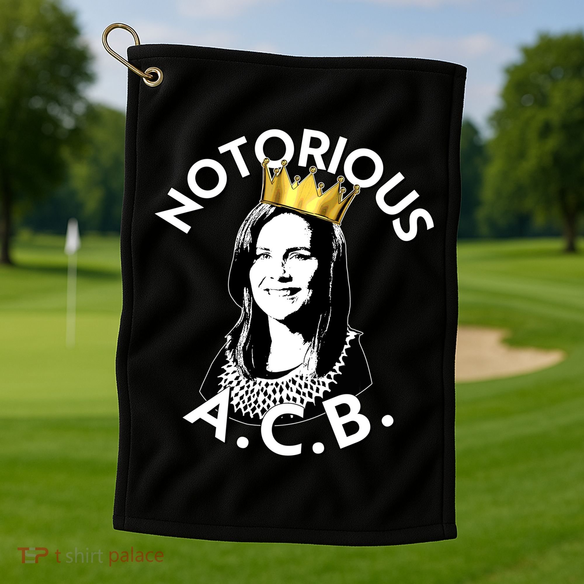 Notorious A.C.B. Amy Coney Barrett Supreme Court  Golf Towel