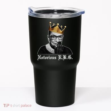 Notorious R.B.G. Ruther Bader Ginsburg Tumbler