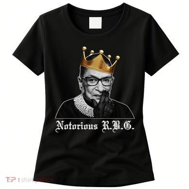 Notorious R.B.G. Ruther Bader Ginsburg Women's T-Shirt