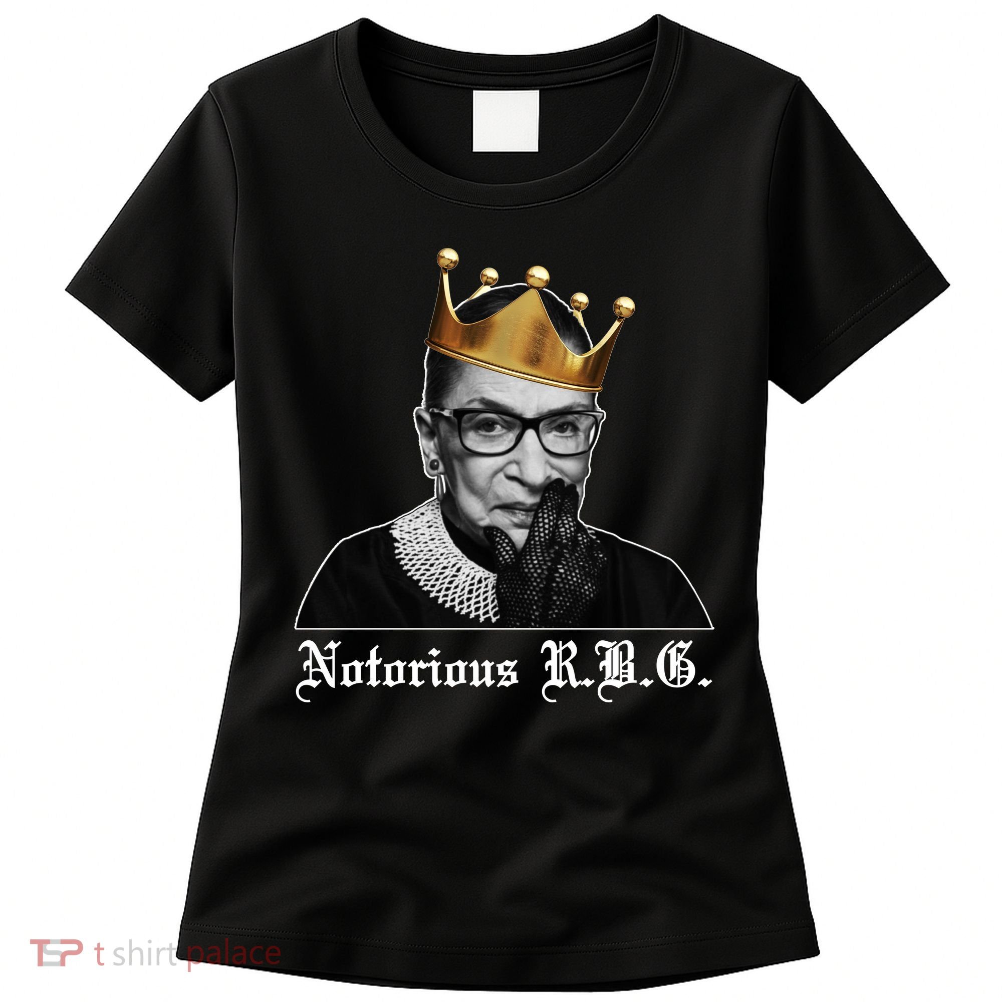 Notorious R.B.G. Ruther Bader Ginsburg Women's T-Shirt