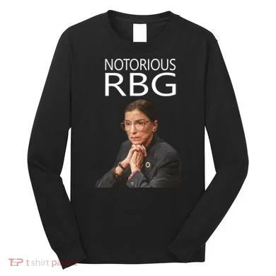 Notorious RBG Long Sleeve Shirt