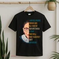 Notorious RBG Ask No Favors Quote T-Shirt thumb 2