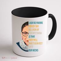 Notorious RBG Ask No Favors Quote Coffee Mug thumb 1