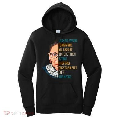 Notorious RBG Ask No Favors Quote Women's Hoodie