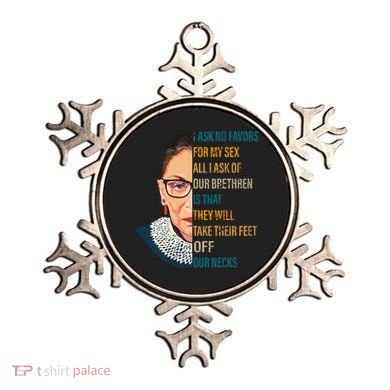 Notorious RBG Ask No Favors Quote Ornament