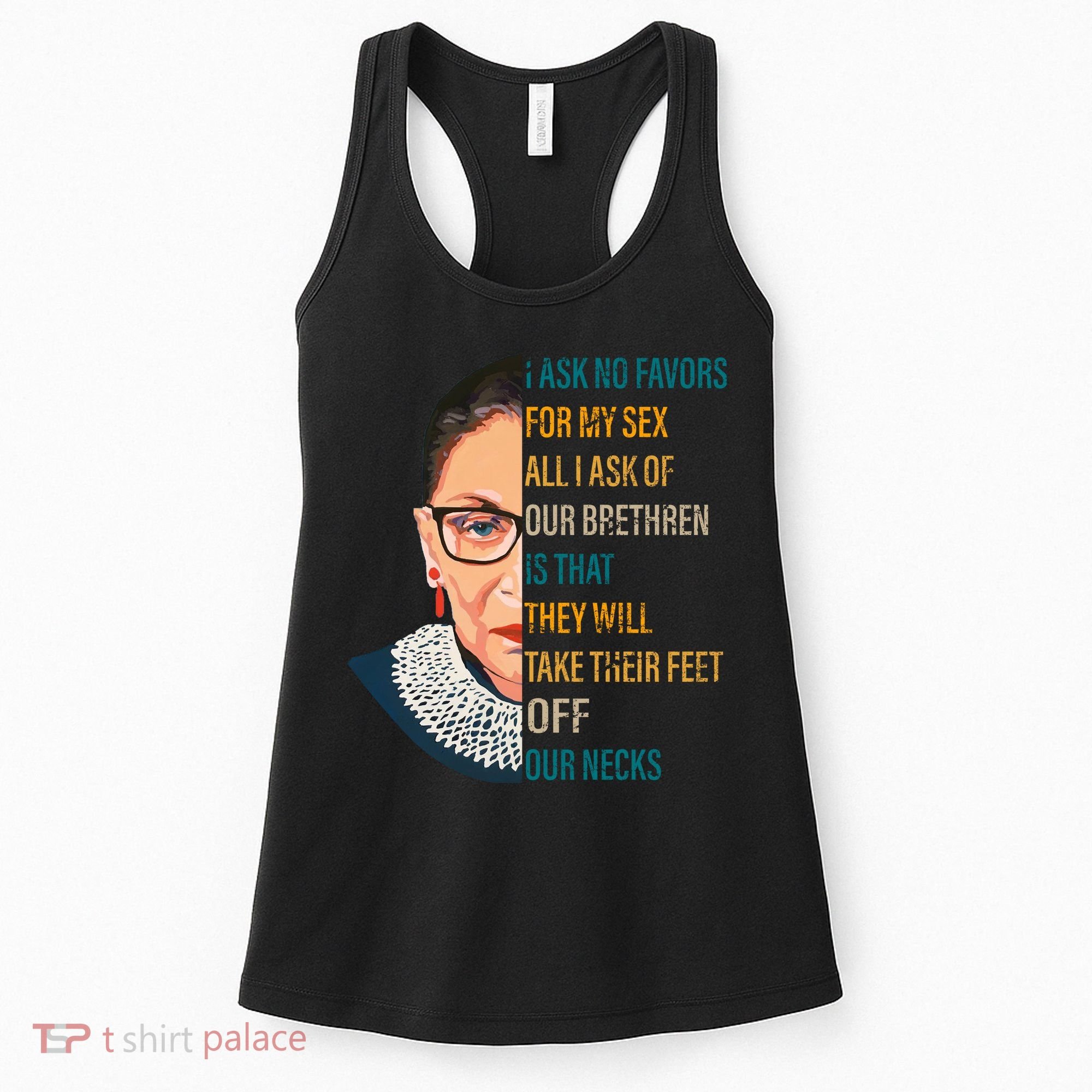 Notorious RBG Ask No Favors Quote Women's Tank Top