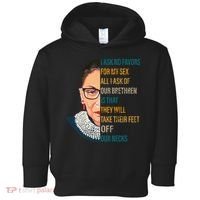 Notorious RBG Ask No Favors Quote Toddler Hoodie thumb 0