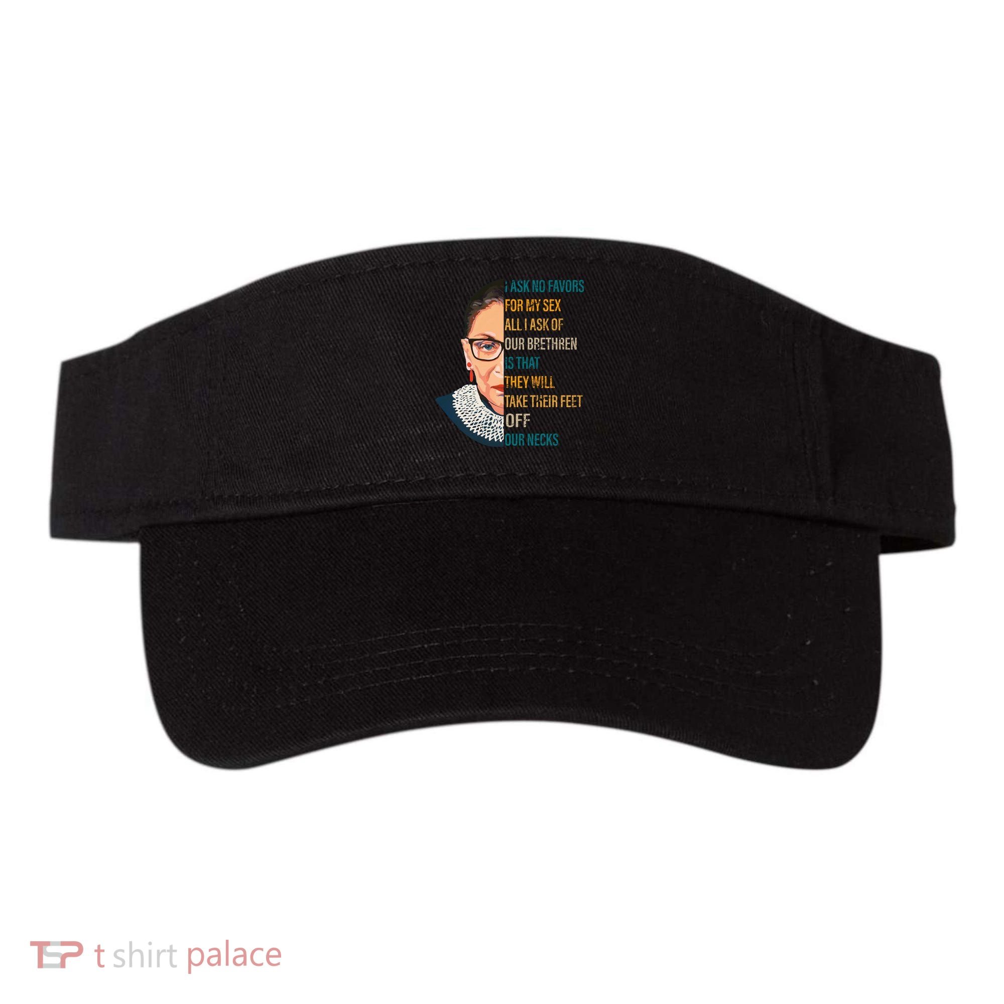 Notorious RBG Ask No Favors Quote Visor