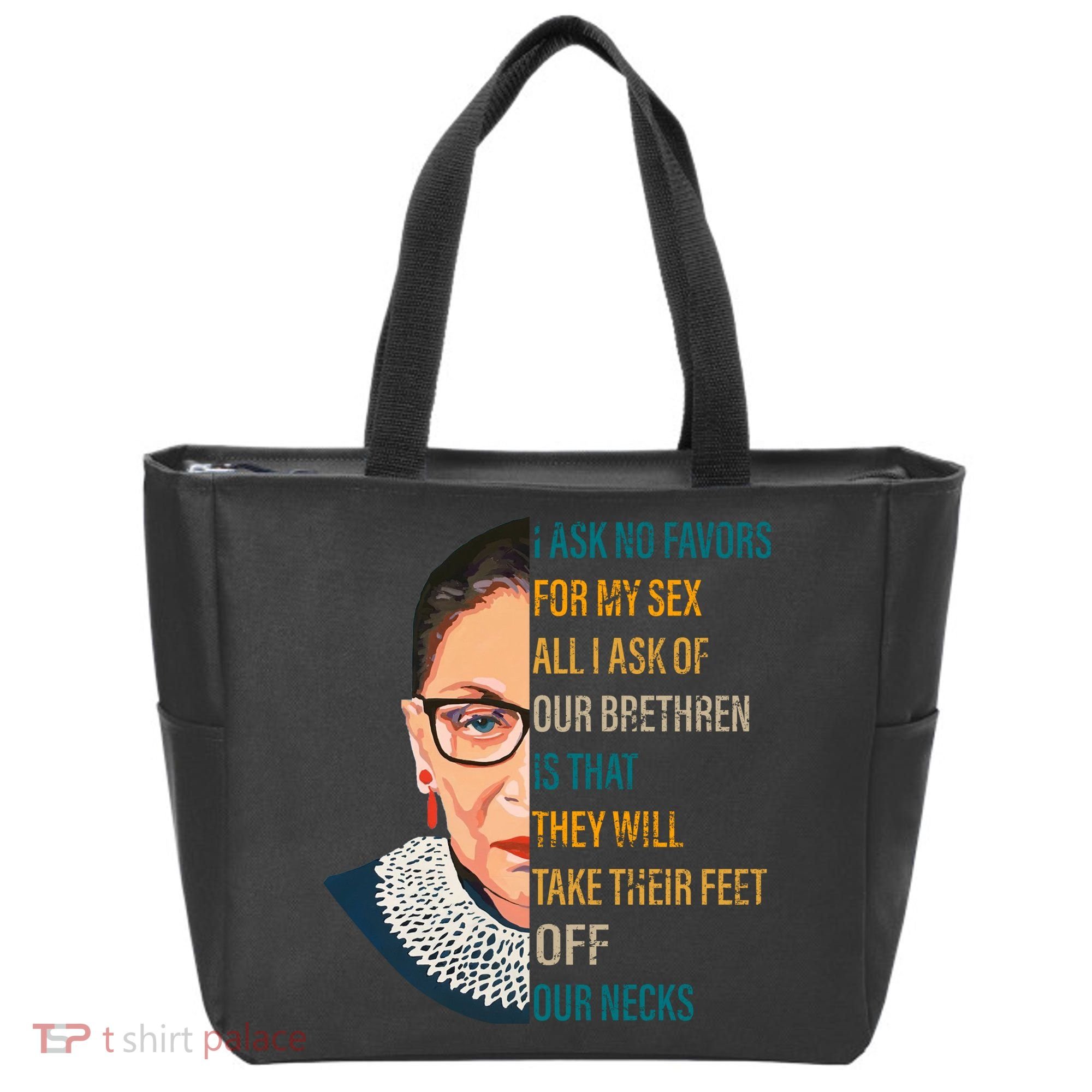 Notorious RBG Ask No Favors Quote Tote Bag