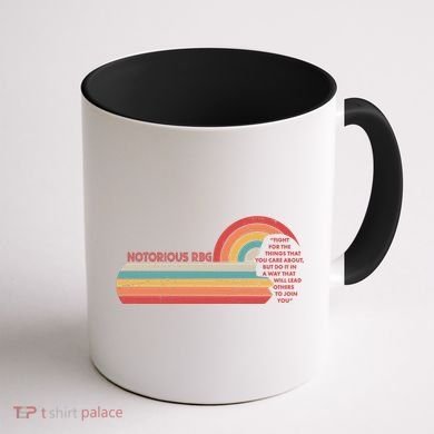 Notorious RBG Fight Quote Ruth Bader Ginsburg Tribute Coffee Mug back