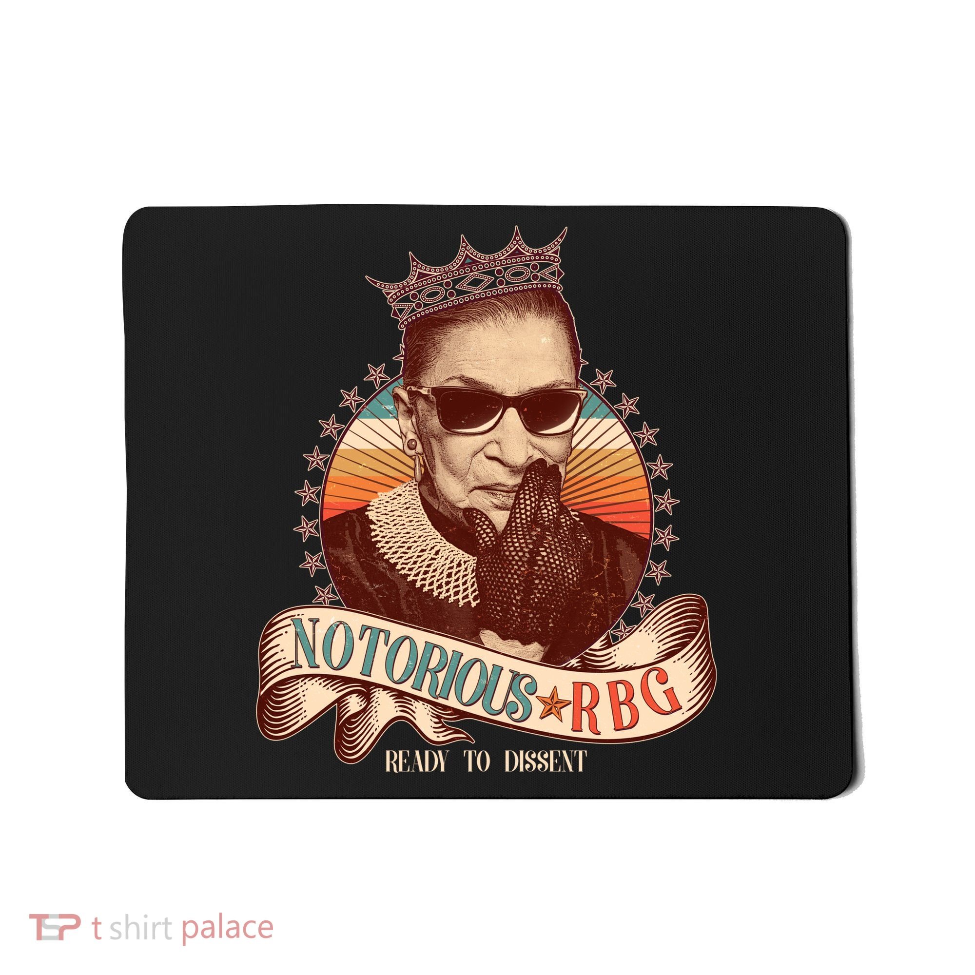 Notorious RBG Ready To Dissent Ruth Bader Ginsburg Mousepad