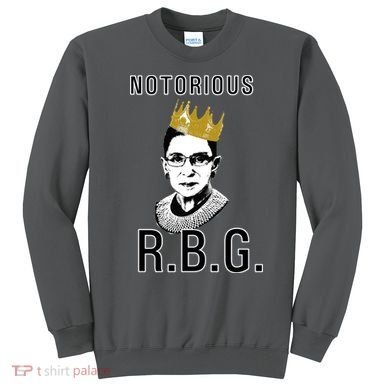 Notorious RBG Ruth Bader Ginsburg Sweatshirt