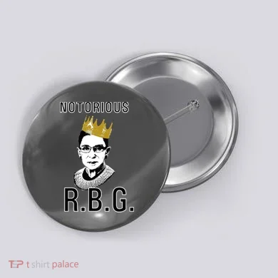 Notorious RBG Ruth Bader Ginsburg Button