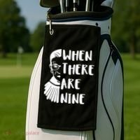 Notorious RBG When There Are Nine Golf Towel thumb 2