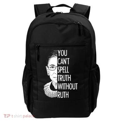 Notorious RBG You Can't Spell Truth without Ruth Backpack