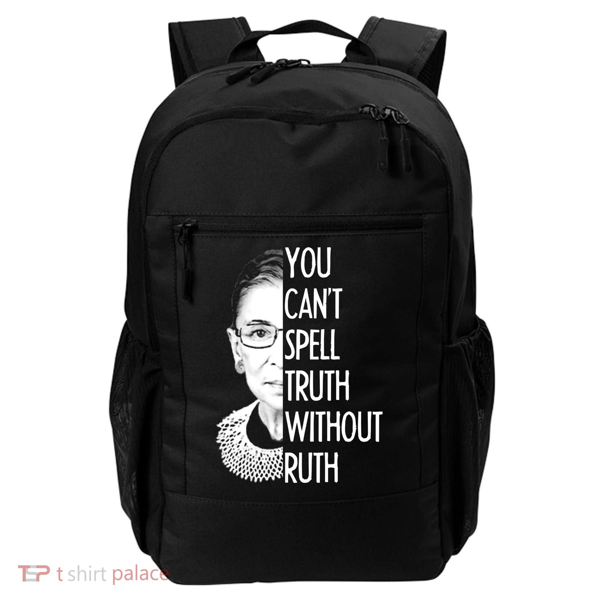 Notorious RBG You Can't Spell Truth without Ruth Backpack