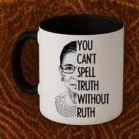 Notorious RBG You Can't Spell Truth without Ruth Coffee Mug thumb 2
