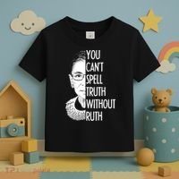 Notorious RBG You Can't Spell Truth without Ruth Toddler T-Shirt thumb 3