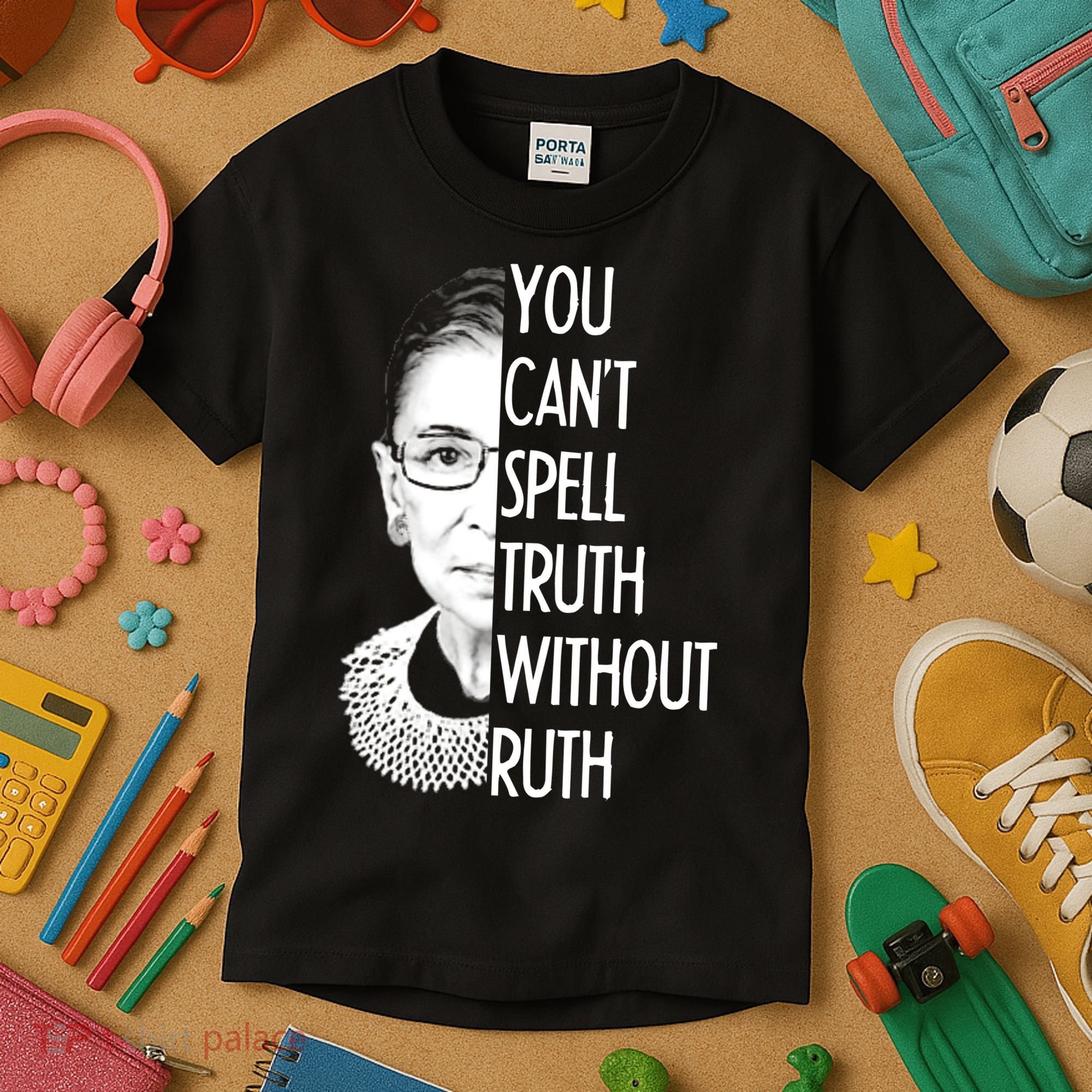 Notorious RBG You Can't Spell Truth without Ruth Kids T-Shirt