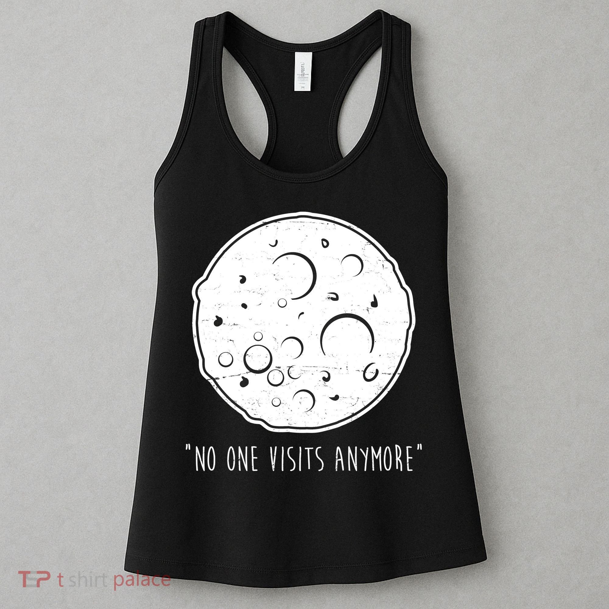 No One Visits Anymore Moon Space Women's Tank Top
