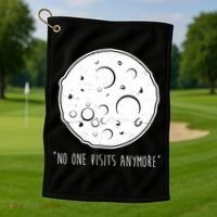 No One Visits Anymore Moon Space Golf Towel thumb 1