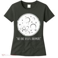 No One Visits Anymore Moon Space Women's T-Shirt thumb 0