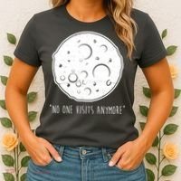 No One Visits Anymore Moon Space Women's T-Shirt thumb 2