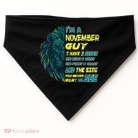 November Birthday Guy Has 3 Sides Sweet Funny Crazy  USA-Made Doggie Bandana thumb 0