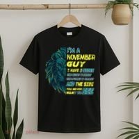 November Birthday Guy Has 3 Sides Sweet Funny Crazy  T-Shirt thumb 2