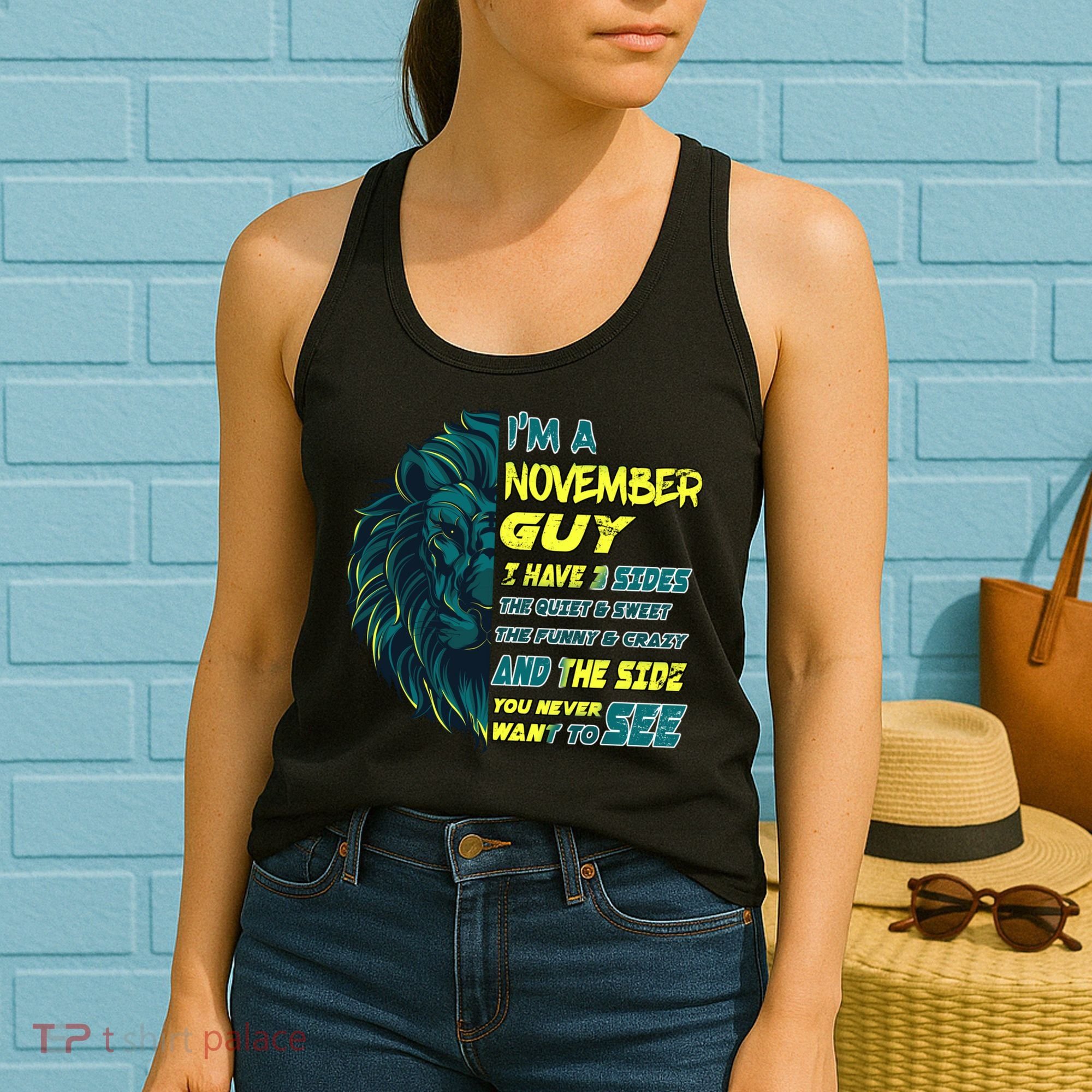 November Birthday Guy Has 3 Sides Sweet Funny Crazy  Women's Tank Top