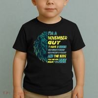 November Birthday Guy Has 3 Sides Sweet Funny Crazy  Toddler T-Shirt thumb 2