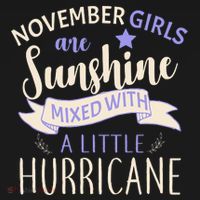 November Girls Are Sunshine Mixed With Hurricane Sweatshirt thumb 3